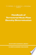 Handbook of Terrestrial Heat-Flow Density Determination : with Guidelines and Recommendations of the International Heat-Flow Commission /