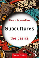 Subcultures : the basics /