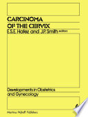 Carcinoma of the Cervix : Biology and Diagnosis /