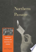 Northern passage : American Vietnam War resisters in Canada /