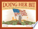 Doing her bit : a story about the Woman's Land Army of America /