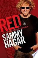 Red : my uncensored life in rock /
