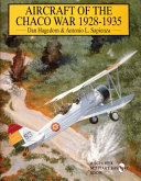 Aircraft of the Chaco War /