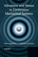 Vibrations and waves in continuous mechanical systems /