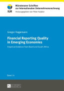 Financial reporting quality in emerging economies : empirical evidence from Brazil and South Africa /