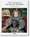 Faces of power : what great paintings say /