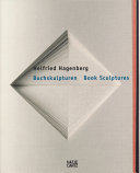 Helfried Hagenberg : Buchskulpturen = book sculptures /