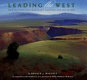 Leading the West : one hundred contemporary painters and sculptors /