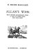 Allan's wife : with Hunter Quatermain's story ; A tale of three lions ; and Long odds /