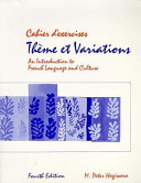 Cahier d'exercises, Thème et variations : an introduction to French language and culture /