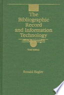 The bibliographic record and information technology /