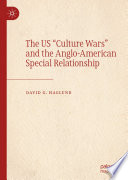 The US "Culture Wars" and the Anglo-American Special Relationship /