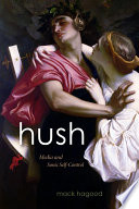 Hush : media and sonic self-control /