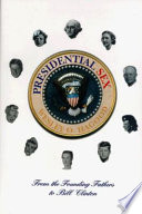 Presidential sex : from the founding fathers to Bill Clinton /