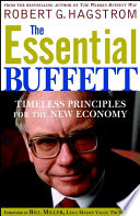 The essential Buffett : timeless principles for the new economy /