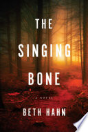 The singing bone : a novel /