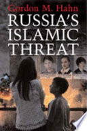 Russia's Islamic threat /