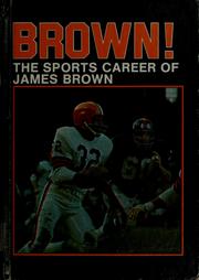 Brown! : the sports career of James Brown /