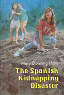 The Spanish kidnapping disaster /