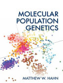 Molecular population genetics /