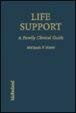 Life support : a family clinical guide /