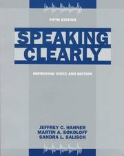 Speaking clearly : improving voice and diction /