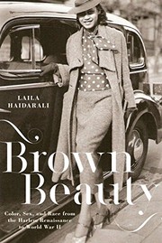 Brown beauty : color, sex, and race from the Harlem Renaissance to World War II /