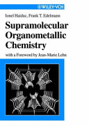 Supramolecular organometallic chemistry /