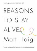 Reasons to stay alive /