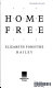 Home free : a novel /