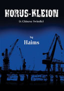 Horus-kleion : a Chinese swindle /