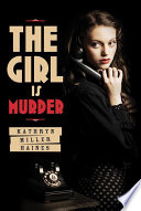 The girl is murder /