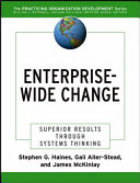 Enterprise-wide change : superior results through systems thinking /