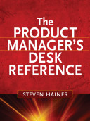 The product manager's desk reference /