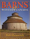 Barns of Western Canada /