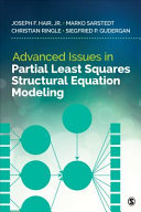 Advanced issues in partial least squares structural equation modeling /