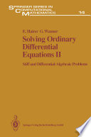 Solving Ordinary Differential Equations II : Stiff and Differential-Algebraic Problems /
