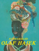 Olaf Hajek : Flowerhead /