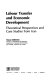 Labour transfer and economic development : theoretical perspectives and case studies from Iran /
