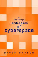 The knowledge landscapes of cyberspace /