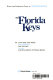 Diving and snorkeling guide to the Florida Keys /