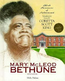 Mary McLeod Bethune /