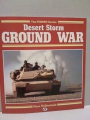 Desert Storm ground war /