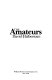 The amateurs /