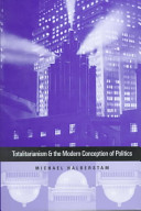 Totalitarianism and the modern conception of politics /