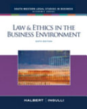 Law & ethics in the business environment /