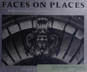 Faces on places : about gargoyles and other stone creatures /