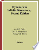 Dynamics in infinite dimensions /