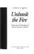 Unbank the fire : visions for the education of African American children /