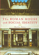 The Roman house and social identity /
